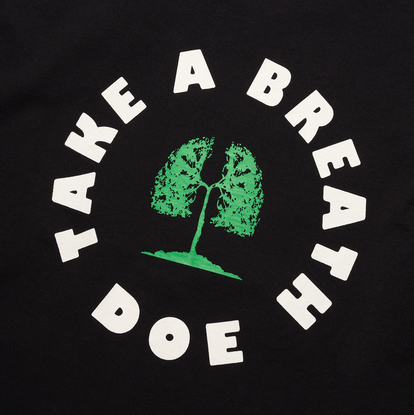DOE TAKE A BREATH LS TEE