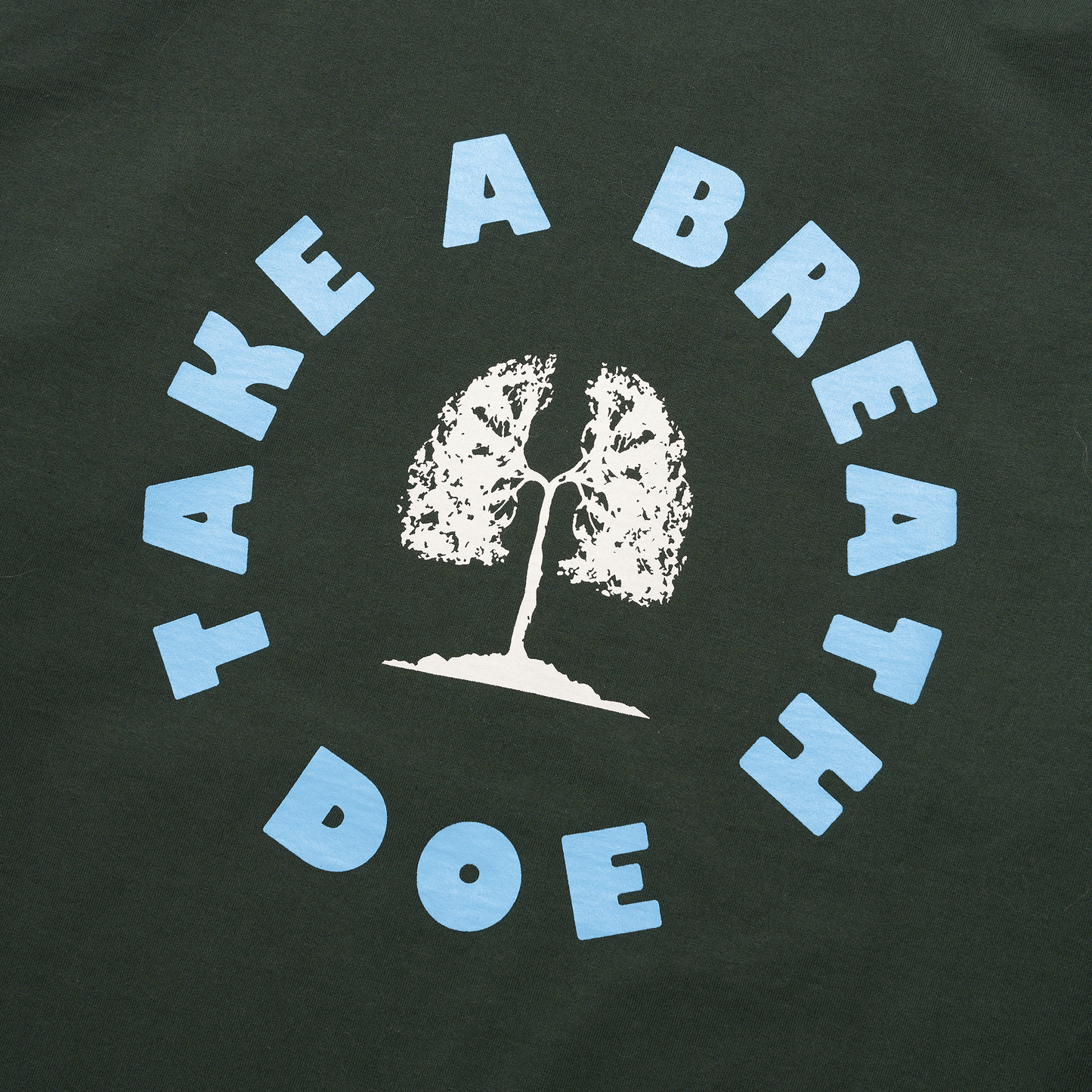 DOE TAKE A BREATH LS TEE
